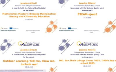 NACIONALNE OZNAKE KVALITETE ZA PROJEKTE:  Mathematics Mastery: Bridging Mathematical Literacy and Citizenship Education, ŠTEAM-ajmo3, Outdoor Learning-Reci mi, pokaži mi i uključi me! i 100. dan škole Udruge Zvono 2025.
