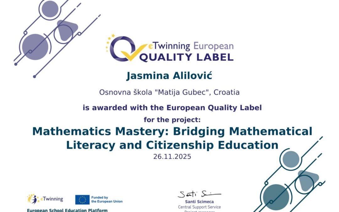 Europska oznaka kvalitete za projekt Mathematics Mastery: Bridging Mathematical Literacy and Citizenship Education
